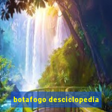 botafogo desciclopedia